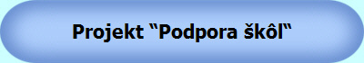 Projekt Podpora kl
